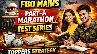 FBO MAINS PART-A MARATHON CLASSES AND TEST SERIES IN OFFER✅️✅️✅️