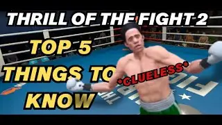 Thrill of the Fight 2 | Beginner's Guide