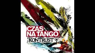 Kontrust - K&auml;n&auml;m&auml;n&auml;nn&auml; (CZAS NA TANGO)