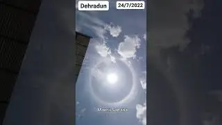 SUN HALO,🌞🌈 SUN #RAINBOW #Dehradun #sun #sunhalo #sunrainbow #rainbow #24july2022 #uttrakhand #india