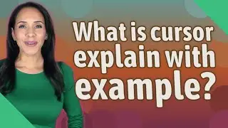 What is cursor explain with example?