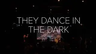 RENU (Renu Hossain) - They Dance in the Dark - Album Release Concert @MaximGorkiTheater