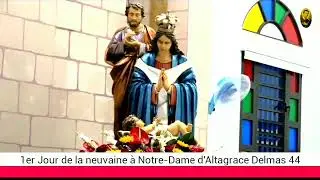 1er Jour de la neuvaine à Notre-Dame d'Altagrace Delmas 44