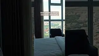 Hotel 200ribuan dengan view keren di Surabaya Part 1