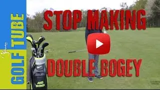 How to stop making double bogeys