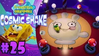 SpongeBob SquarePants: The Cosmic Shake - Part 25 | The Final Cleanup