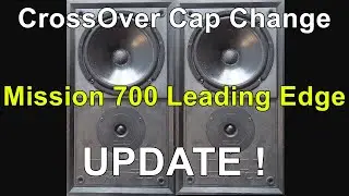 Обновление динамиков Mission 700 Leading Edge. Пробуем новые колпачки (ну и некоторые другие, быв...