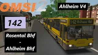 Ahlheim V4 - 142 (Rosental Bf - Ahlheim Hbf) - Mercedes O405G | OMSI 2