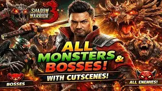 Shadow Warrior 3 &ndash; All Monsters & Bosses Showcase + Cutscenes