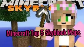 Minecraft pe Top 5 Skyblock maps