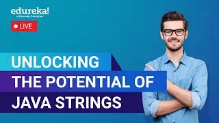 Java String tutorial | Java Projects for Beginners  | Java Certification | Edureka Rewind