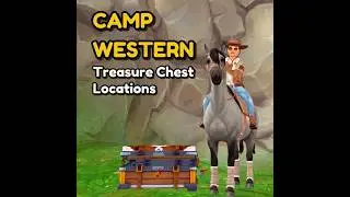 ALL LOCATIONS 🎁 Renegade Treasure Chests Camp Western SATURDAY August 30 Star Stable
