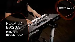 Roland E-X20A &ndash; Ritmo &ldquo;Blues Rock&rdquo; - Demonstra&ccedil;&atilde;o