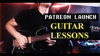 OFFICIAL PATREON LAUNCH GUITAR LESSONS STARTER PACK