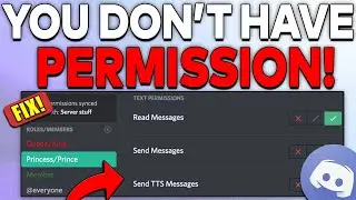 Как исправить ошибку Discord &laquo;У вас нет разрешения&raquo; (2023) Легко