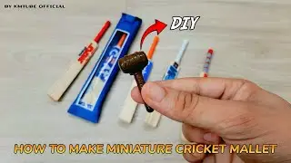 HOW TO MAKE MINIATURE CRICKET MALLET🤯| BY KMTUBE OFFICIAL |#cricket