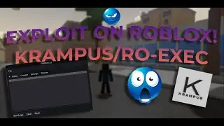 (PATCHED) How To Exploit on Roblox PC! - Krampus/RO-Exec Executor/Exploit Windows (UNDETECTED) 💯