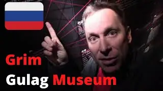 🇷🇺  Gruesome and Grim:  The GULAG History Museum  {Moscow, RUSSIA}