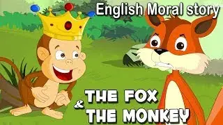 The Fox and the Monkey 🐒( short story)