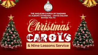 CHRISTMAS CAROLS & NINE LESSONS SERVICE  - 23rd  December, 2022