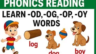 Phonics for Kids | od, og, op, oy Words | Fun Word Family Reading 