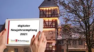 Stadt Bräunlingen - digitaler Neujahrsempfang 2021