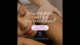 What Is Wellness Travel and  Why Does It Matter