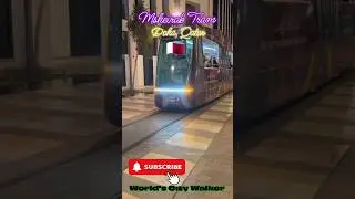 SPARKLING AND VIBRANT COLOR OF MSHEIREB TRAM, DOHA, QATAR 🇶🇦 SHORT #shorts #viralvideo #trending