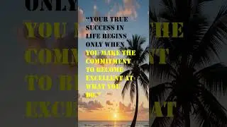 The Path to Excellence: Commitment and Humility in Success