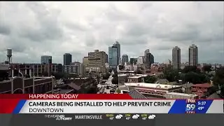 Cameras being installed downtown for crime prevention