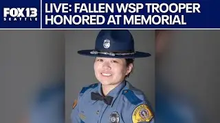 LIVE: Fallen Washington State Patrol trooper memorial