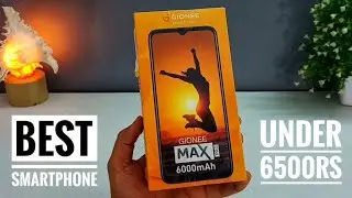Gionee Max Pro Unboxing And Review | Best Smartphone Under 6500