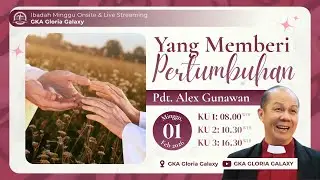 Kebaktian Umum [KU3] GKA Gloria Galaxy  - 01 Februari 2026