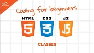 Coding For Beginners - 7. Classes