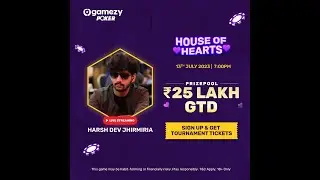 Gamezy Poker | CMS Highroller and feature worth 37 Lacs GTD | 10 Tickets Giveaway!