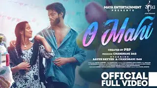 O Mahi (Official Video) Partha Banerjee l Chandrani Das | AS Digital Music | New Hindi Song 2025