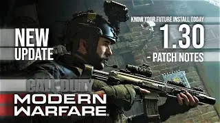 Call Of Duty Modern Warfare 1.30 Update New Patch Notes Gaming News 2020