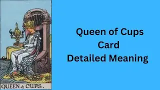 Queen of Cups — Tarot  Card Meaning ||Minor Arcana || Learn Tarot With Nidhi