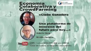 Economia colaborativa y Crowdfarming. Clabe Ganadera m&aacute;s que una plataforma de inversi&oacute;n.