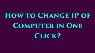 How to Change IP address of your computer automatically with one click?, NetSetMan IP change easily.
