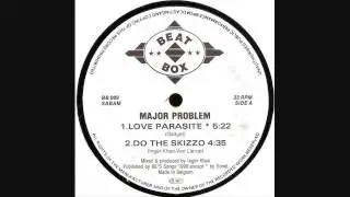 Major Problem - Do The Skizzo [Skizzo][1990][Prod.Lords Of Acid]