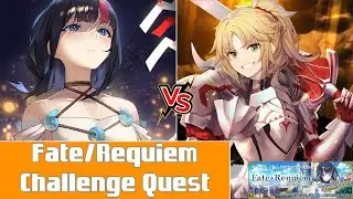 [NA] Fate/Requiem Challenge Quest - Mordred [Budget Setup]