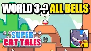 Super Cat Tales / Bros 3 - ? All Bells (iOS / Android)