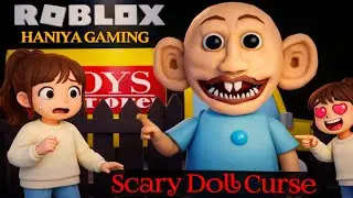 Scary Doll Curse Horror in The House | Haniya Gaming | Gameplay