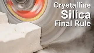 Crystalline Silica Final Rule