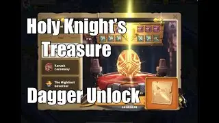 Holy Knight's Treasure Unlocking Dagger! | Rise of Kingdoms