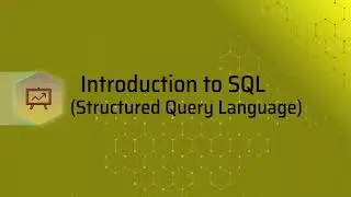 Introduction to SQL