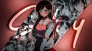 Rent A Girlfriend 「AMV」 Shy | Chizuru Mizuhara | Animanshu
