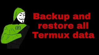How to backup and restore termux data