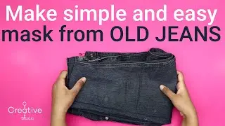 ✂️How to make easy and simple face mask 😷 from old jeans👖 | How to make mask to prevent coronavirus